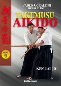 Takemusu Aikido Volume 9 - Librerie.coop