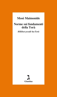 Norme sui fondamenti della Torà - Librerie.coop