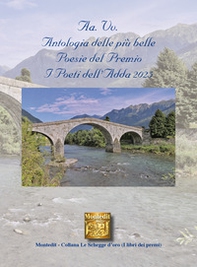 Antologia delle più belle poesie del premio I Poeti dell'Adda 2025 - Librerie.coop