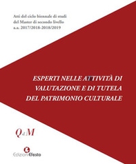 Esperti nelle attività di valutazione e di tutela del patrimonio culturale - Librerie.coop Esperti nelle attività di valutazione e di tutela del patrimonio culturale - Librerie.coop