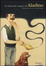 La lampada magica di Aladino - Librerie.coop
