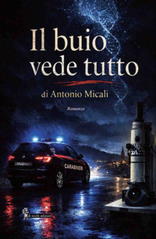 Il buio vede tutto - Librerie.coop