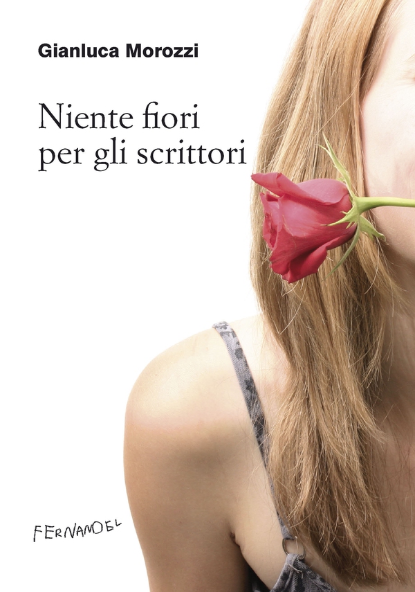 Niente fiori per gli scrittori - Librerie.coop Niente fiori per gli scrittori - Librerie.coop