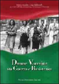 Donne varesine tra guerra e Resistenza - Librerie.coop Donne varesine tra guerra e Resistenza - Librerie.coop