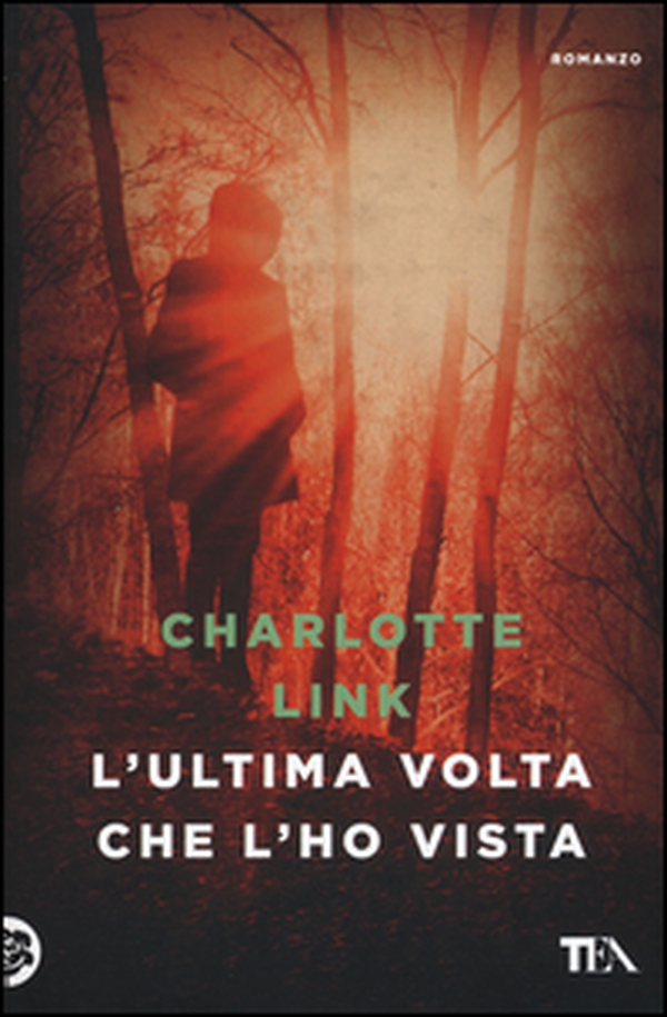L'ultima volta che l'ho vista - Librerie.coop L'ultima volta che l'ho vista - Librerie.coop