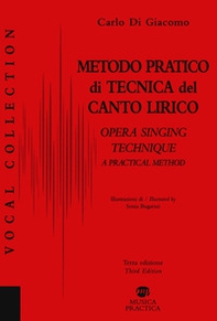Metodo pratico di tecnica del canto lirico-A practical method to opera singing - Librerie.coop