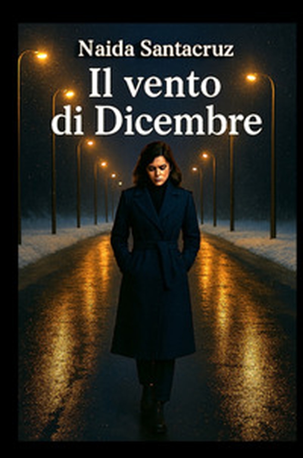 Il vento di dicembre - Librerie.coop Il vento di dicembre - Librerie.coop