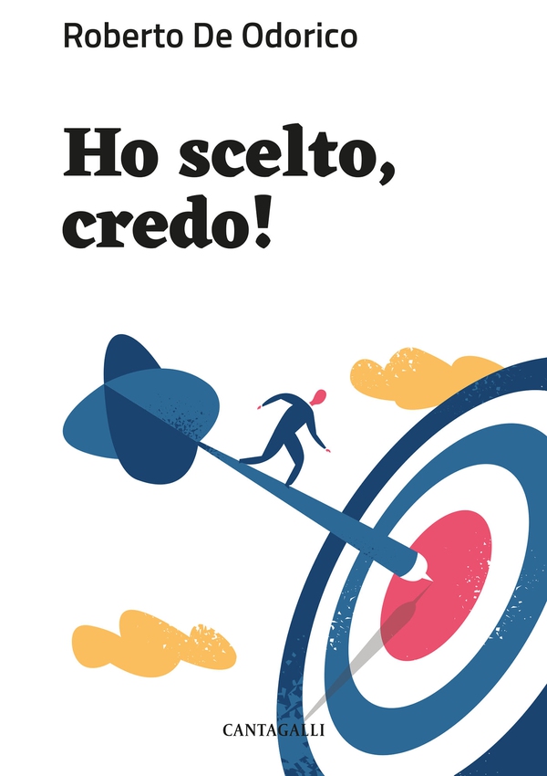 Ho scelto, credo! - Librerie.coop Ho scelto, credo! - Librerie.coop