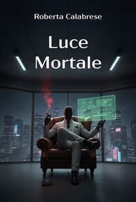 Luce mortale - Librerie.coop