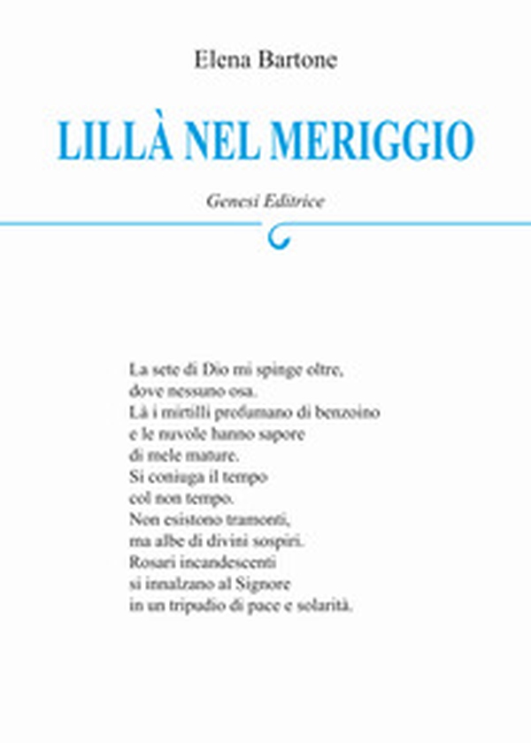 Lillà nel meriggio - Librerie.coop Lillà nel meriggio - Librerie.coop