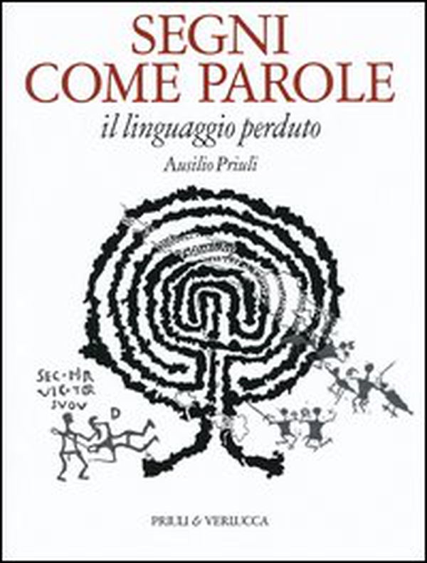 Segni come parole. Il linguaggio perduto - Librerie.coop