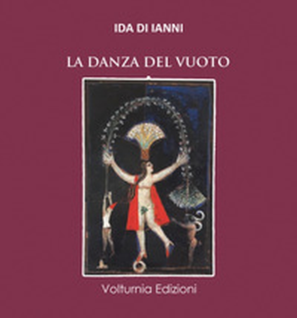 La danza del vuoto - Librerie.coop La danza del vuoto - Librerie.coop