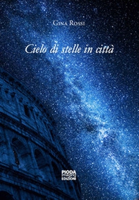 Cielo di stelle in città - Librerie.coop