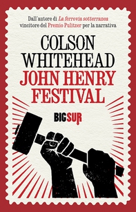 John Henry Festival - Librerie.coop