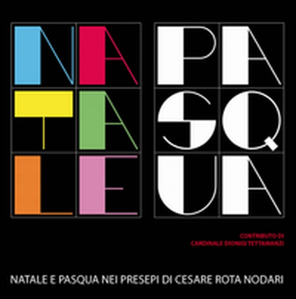 Natale e Pasqua nei presepi di Cesare Rota Nodari - Librerie.coop Natale e Pasqua nei presepi di Cesare Rota Nodari - Librerie.coop