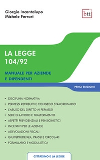 La legge 104/92. Manuale per aziende e dipendenti - Librerie.coop