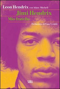 Jimi Hendrix. Mio fratello - Librerie.coop Jimi Hendrix. Mio fratello - Librerie.coop