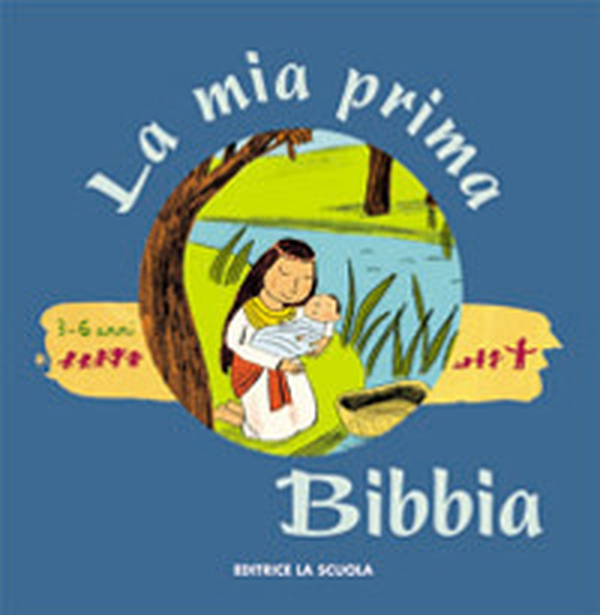 La mia prima Bibbia - Librerie.coop La mia prima Bibbia - Librerie.coop
