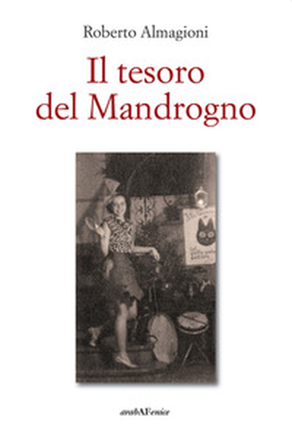 Il tesoro del Mandrogno - Librerie.coop Il tesoro del Mandrogno - Librerie.coop