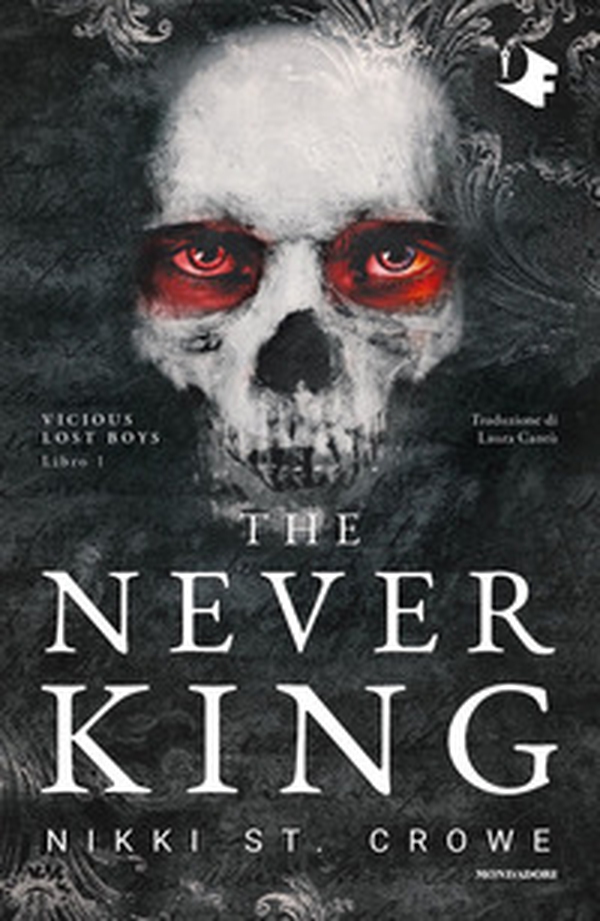 The never king. Ediz. italiana - Librerie.coop The never king. Ediz. italiana - Librerie.coop