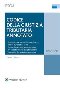 Codice della giustizia tributario annotato - Librerie.coop Codice della giustizia tributario annotato - Librerie.coop
