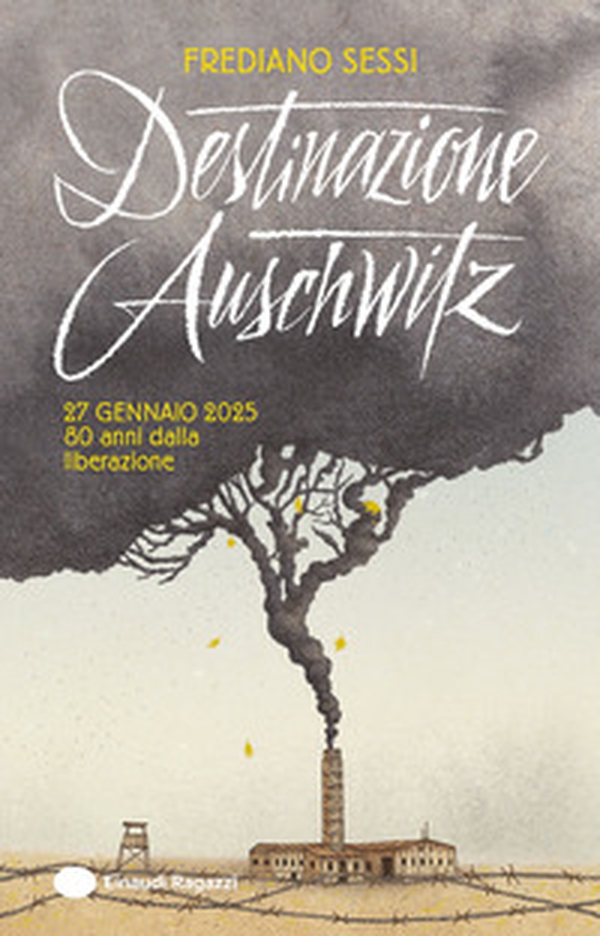Destinazione Auschwitz - Librerie.coop Destinazione Auschwitz - Librerie.coop