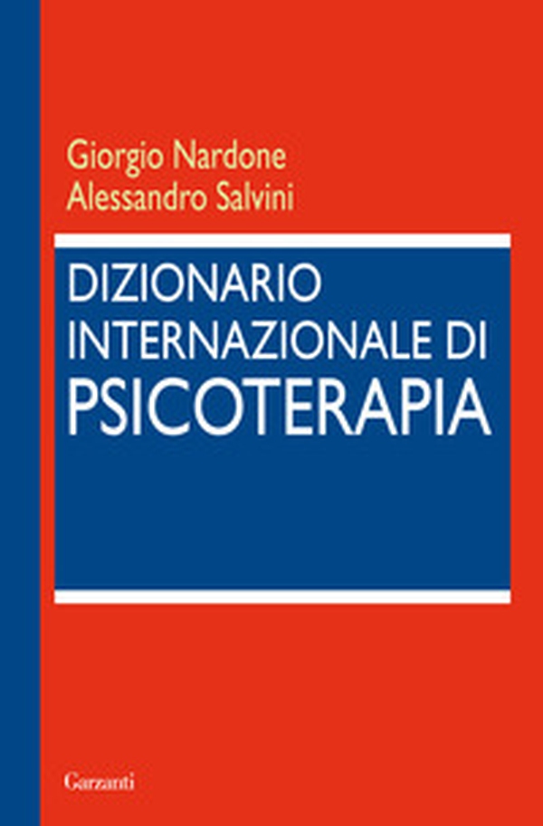 Dizionario internazionale di psicoterapia - Librerie.coop Dizionario internazionale di psicoterapia - Librerie.coop