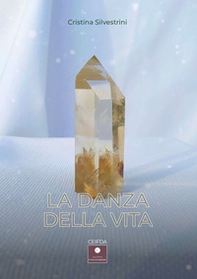 La danza della vita - Librerie.coop La danza della vita - Librerie.coop