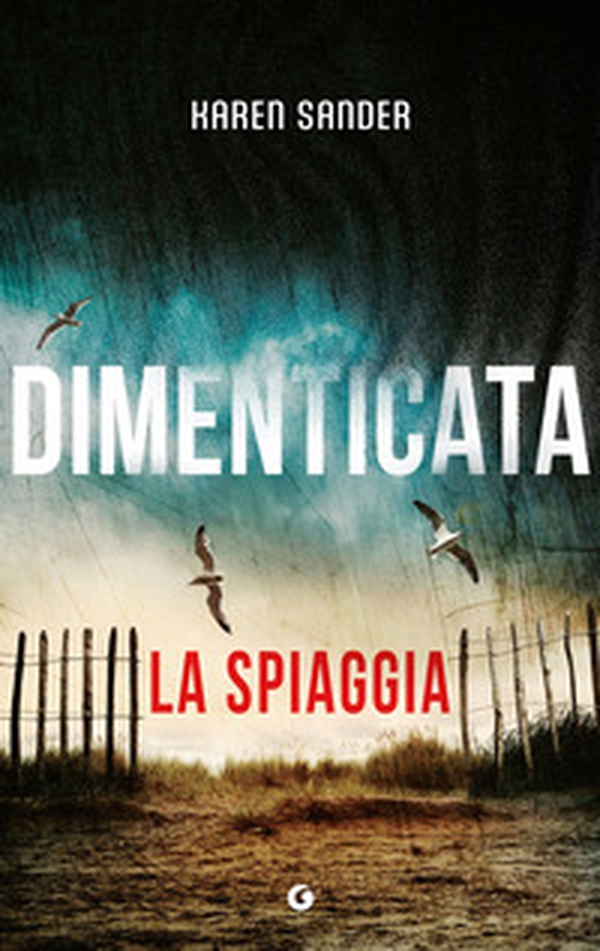 Dimenticata. La spiaggia - Vol. 3 - Librerie.coop