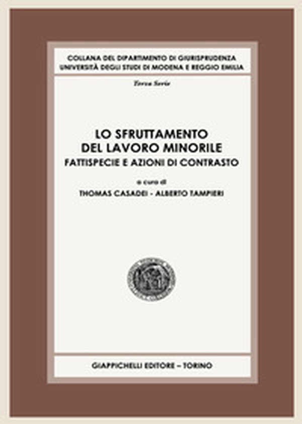 Lo sfruttamento del lavoro minorile. Fattispecie e azioni di contrasto - Librerie.coop Lo sfruttamento del lavoro minorile. Fattispecie e azioni di contrasto - Librerie.coop