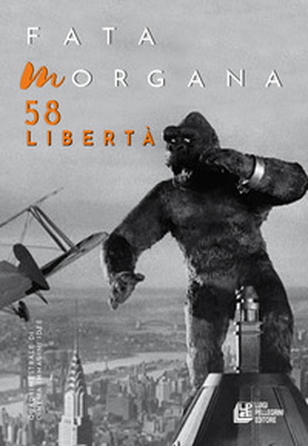 Fata Morgana. Quadrimestrale di cinema e visioni - Vol. 58 - Librerie.coop