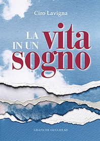 La vita in un sogno - Librerie.coop