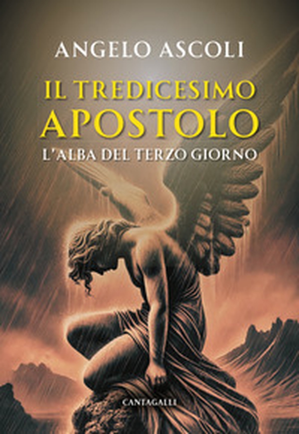 L'alba del terzo giorno. Il tredicesimo apostolo - Librerie.coop L'alba del terzo giorno. Il tredicesimo apostolo - Librerie.coop