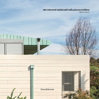 Otto interventi residenziali nella pianura emiliana - Librerie.coop