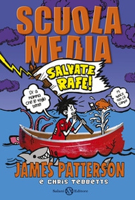 Scuola media. Salvate Rafe! - Librerie.coop