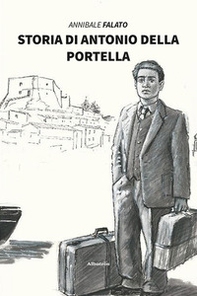 Storia di Antonio Della Portella - Librerie.coop