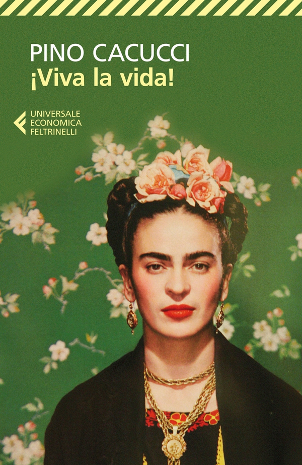 ¡Viva la vida! - Librerie.coop ¡Viva la vida! - Librerie.coop