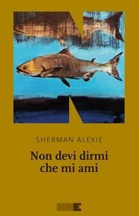 Non devi dirmi che mi ami - Librerie.coop