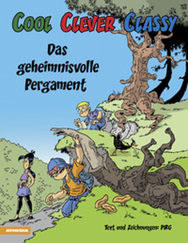 Cool, clever, classy. Das geheimnisvolle pergament - Librerie.coop Cool, clever, classy. Das geheimnisvolle pergament - Librerie.coop