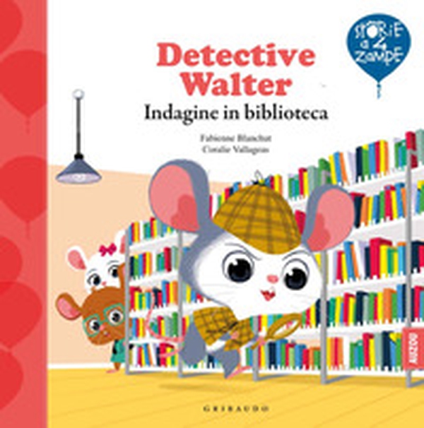 Detective Walter. Indagine in biblioteca - Librerie.coop Detective Walter. Indagine in biblioteca - Librerie.coop