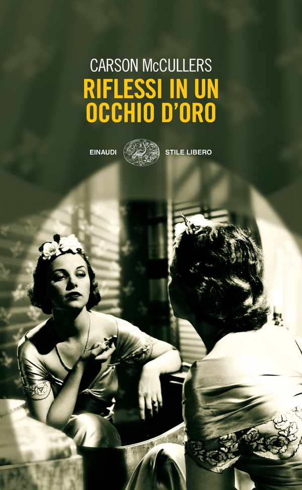 Riflessi in un occhio d'oro - Librerie.coop Riflessi in un occhio d'oro - Librerie.coop