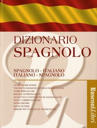 Dizionario spagnolo. Spagnolo-italiano, italiano-spagnolo - Librerie.coop