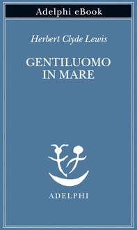 Gentiluomo in mare - Librerie.coop