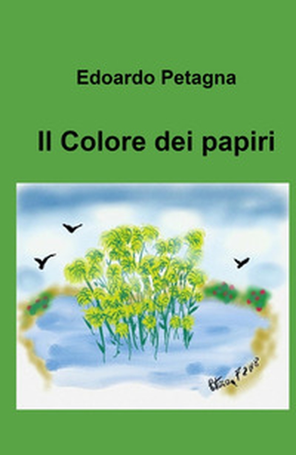 Il colore dei papiri - Librerie.coop Il colore dei papiri - Librerie.coop