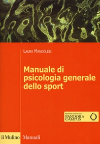Manuale di psicologia generale dello sport - Librerie.coop