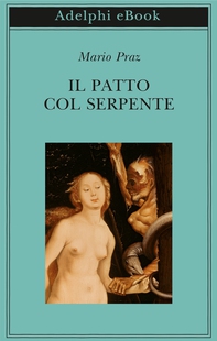 Il patto col serpente - Librerie.coop Il patto col serpente - Librerie.coop
