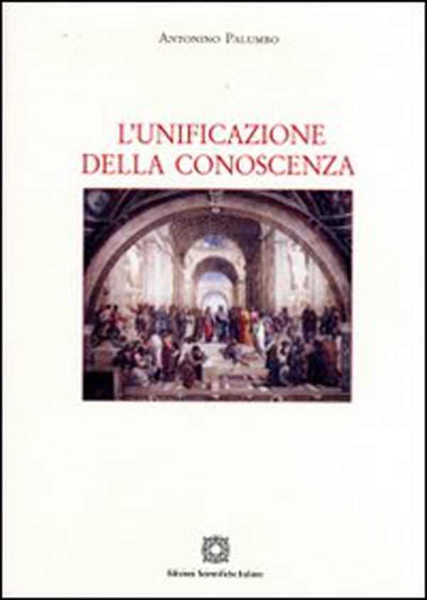 L'unificazione della conoscenza - Librerie.coop L'unificazione della conoscenza - Librerie.coop