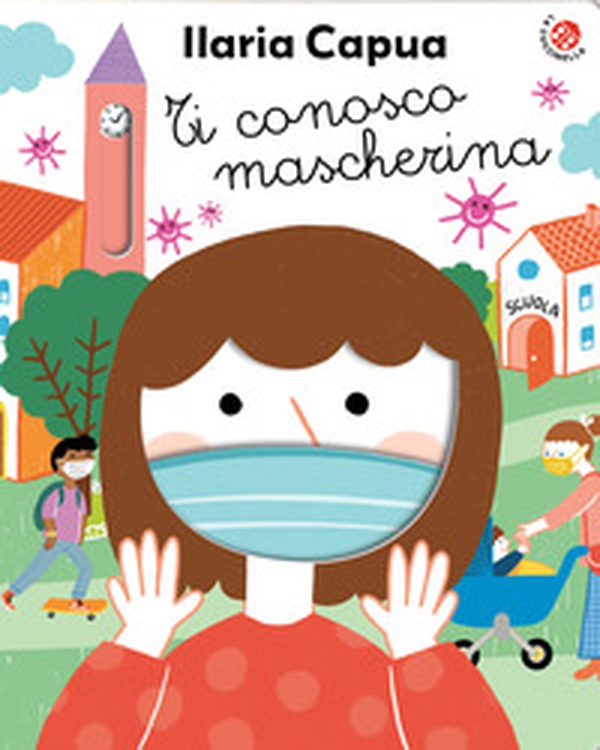 Ti conosco mascherina - Librerie.coop Ti conosco mascherina - Librerie.coop