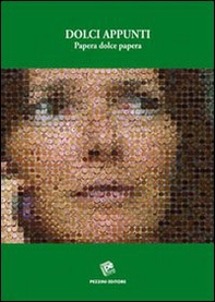 Dolci appunti. Papera dolce papera - Librerie.coop
