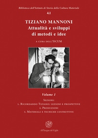 Tiziano Mannoni. Attualità e sviluppi di metodi e idee - Vol. 1 - Librerie.coop